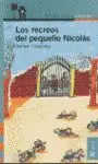 Los Recreos del Pequeño Nicolás