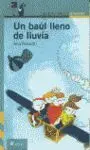 Un Baúl Lleno de Lluvia