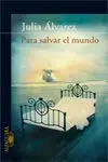 Para Salvar el Mundo
