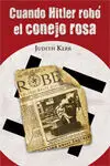Cuando Hitler Robo el Conejo Rosa