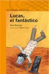 Lucas, el Fantástico