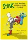Stink y las Deportivas Más Superapestosas del Mundo