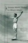 La Vida por Delante