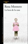 LA LOCA DE LA CASA