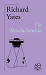VIA REVOLUCIONARIA (60 ANIV.)