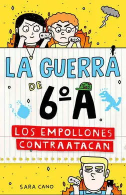 La Guerra de 6º a. 2: los Empollones Contratacan