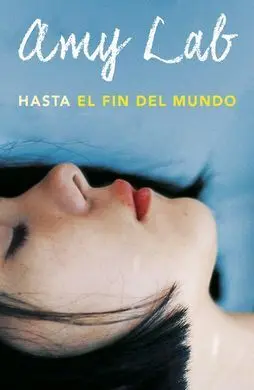 Hasta el Fin del Mundo