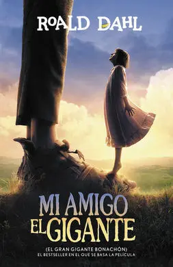 Mi Amigo el Gigante (El Gran Gigante Bonachón)