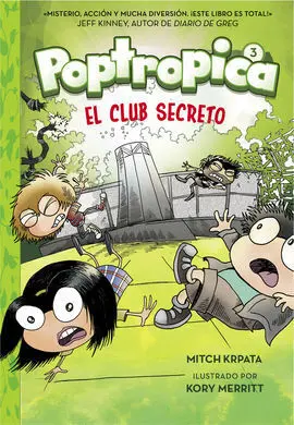 Poptropica. 3: el Club Secreto