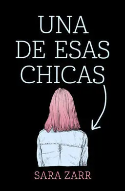 Una de esas Chicas
