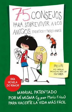 75 Consejos para Sobrevivir a los Amigos
