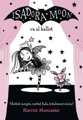 La Isadora Moon Va Al Ballet