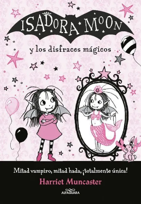 Isadora Moon 9. Y los Disfraces Mágicos