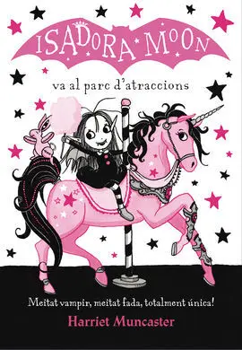 La Isadora Moon Va Al Parc D'atraccions