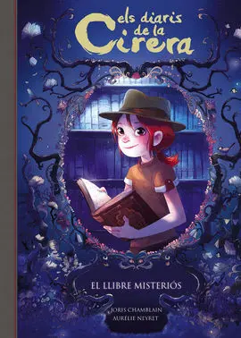 Diaris de la Cirera 2: el Llibre Misteri