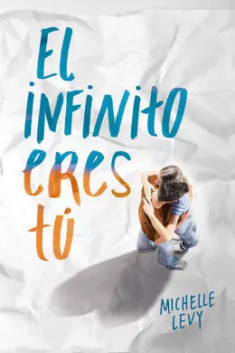El Infinito Eres tú