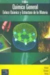 Química General Vol I. Enlace Química y Estructura de la Materia