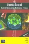 Química General Vol Ii. Reactividad Química, Compuestos Inorgánicos y Orgánicos