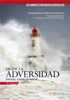 Desde la Adversidad