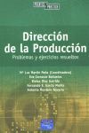 DIRECCIÓN DE LA PRODUCCIÓN.PROBLEMAS Y EJERCICIOS