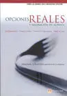Opciones Reales y Valoración de Activos