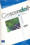 MÚSICA. CUADERNO DE ACTIVIDADES - CRESCENDO + - SERIE AZUL - ESO