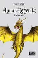 Luna de Leyenda. 1: la Batalla