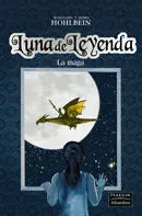 Luna de Leyenda, 4: la Maga