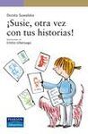 ¡SUSIE, OTRA VEZ CON TUS HISTORIAS!