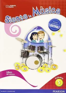 Siente la Música 5 - Libro del Alumno (Contenido Extra)