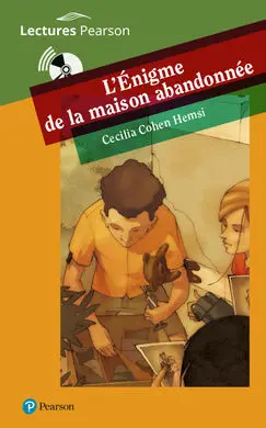 L'énigme de la Maison Abandonnée (A1)