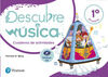 DESCUBRE LA MÚSICA 1 CUADERNO DE ACTIVIDADES