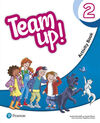 TEAM UP! 2 ACTIVITY BOOK PRINT & DIGITAL INTERACTIVE ACTIVITY BOOK -ONLINE PRACT