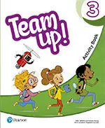 Team Up! 3 Activity Book Print & Digital Interactive Activity Book -Online Pract