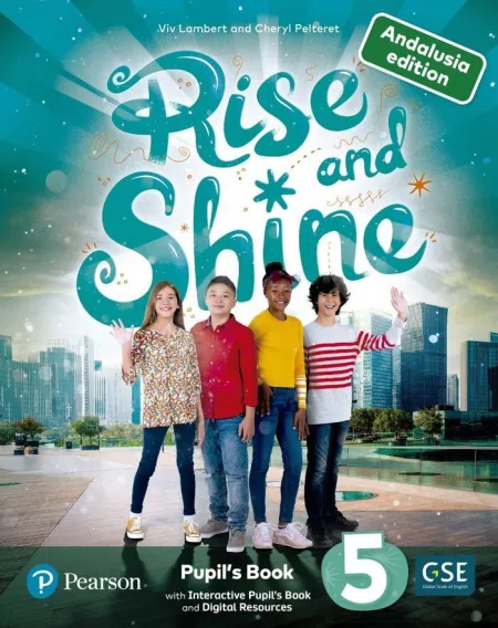 Rise & Shine Andalusia 5 Pupil's Book & Interactive Pupil's Book Anddigital Resources Access Code