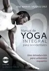 Manual de Yoga Integral para Occidentales