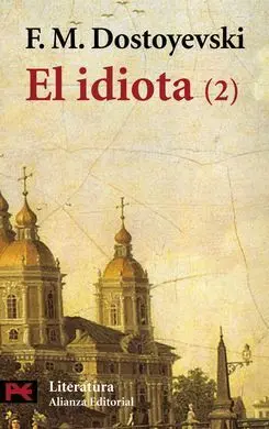El Idiota, 2