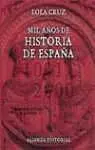 Mil Años de Historia de España