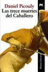 Las Trece Muertes del Caballero