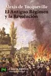 El Antiguo Régimen y la Revolución