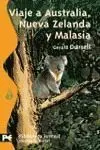 Viaje a Australia, Nueva Zelanda y Malasia