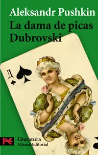 La Dama de Picas. Dubrovski