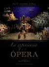 La Experiencia de la Ópera