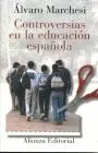 Controversias en la Educación Española