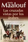 Las Cruzadas Vistas por los Árabes