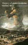 Goya y el Gusto Moderno **Usado