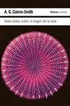 Siete Pistas Sobre el Origen de la Vida