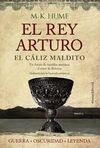 EL REY ARTURO. EL CÁLIZ MALDITO