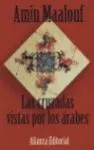 Las Cruzadas Vistas por los Árabes