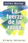 LA FUERZA DE LA RAZÓN